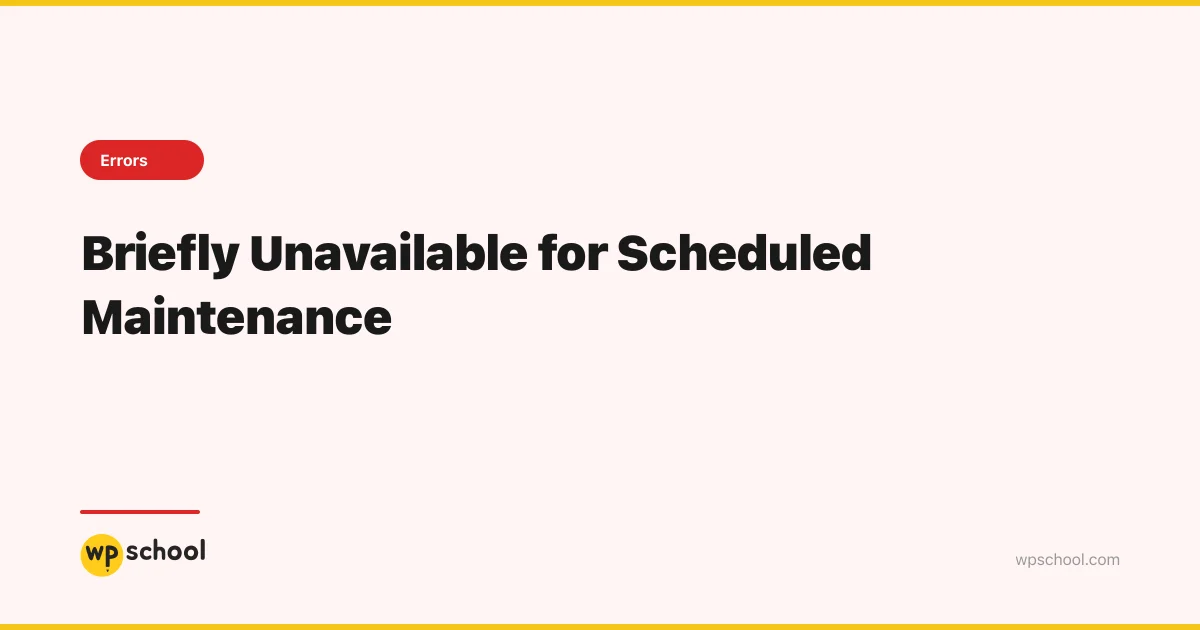 Briefly Unavailable for Scheduled Maintenance