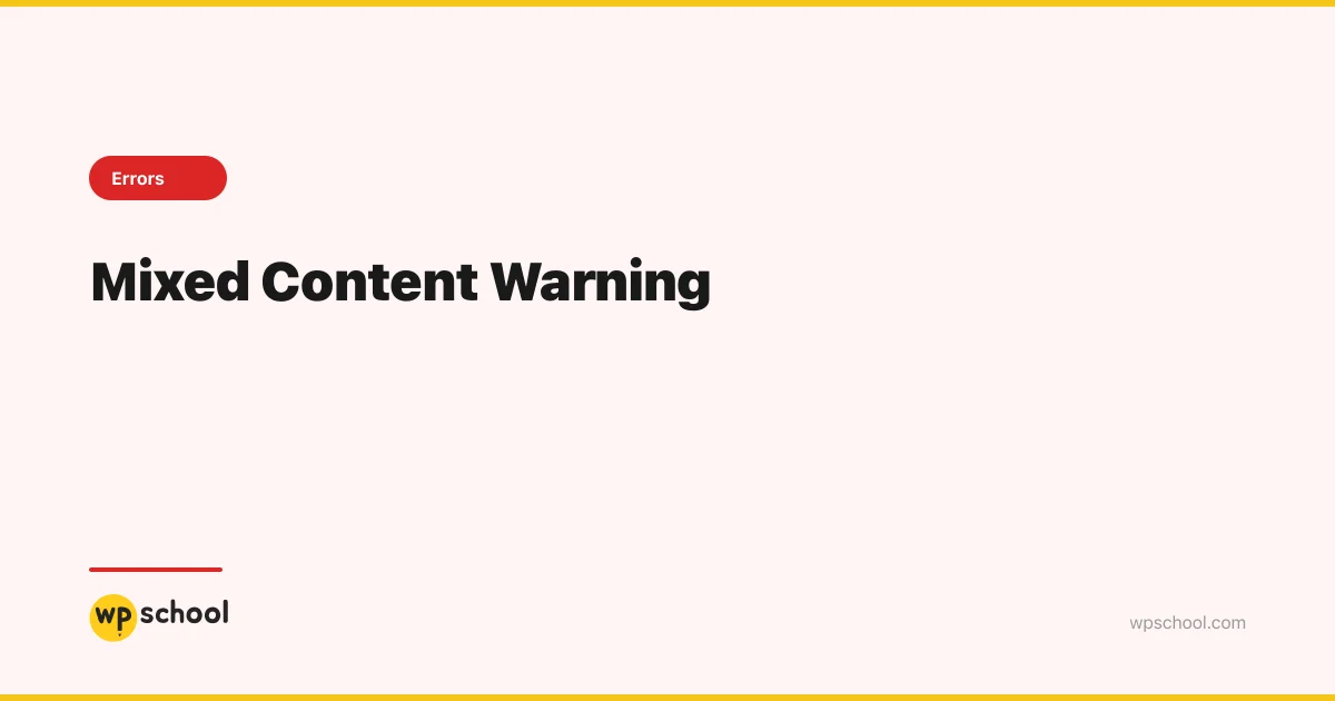 Mixed Content Warning