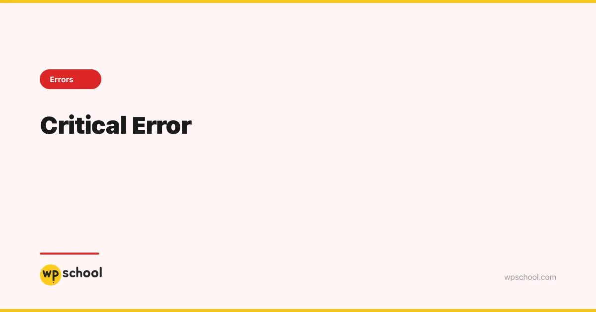 Critical Error