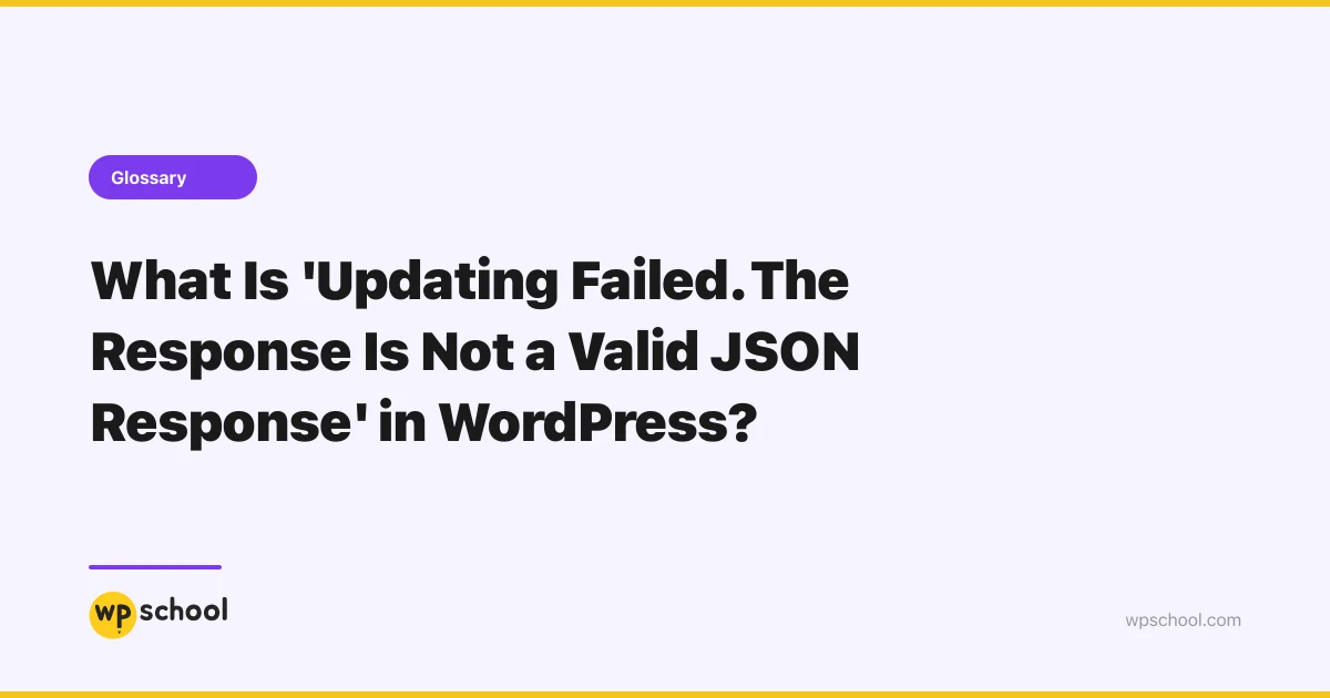 'Updating Failed. The Response Is Not a Valid JSON Response' in ...
