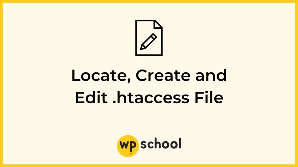Locate, Create and Edit htaccess File